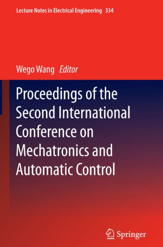 خرید و دانلود نسخه کامل کتاب Proceedings of the Second International Conference on Mechatronics and Automatic Control_68ef49949401e.jpeg خرید و دانلود نسخه کامل کتاب Proceedings of the Second International Conference on Mechatronics and Automatic Control