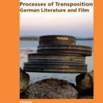 خرید و دانلود نسخه کامل کتاب Processes of Transposition. German Literature and Film. (Amsterdamer Beitrage zur neueren Germanistik 63)