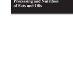 خرید و دانلود نسخه کامل کتاب Processing and Nutrition of Fats and Oil