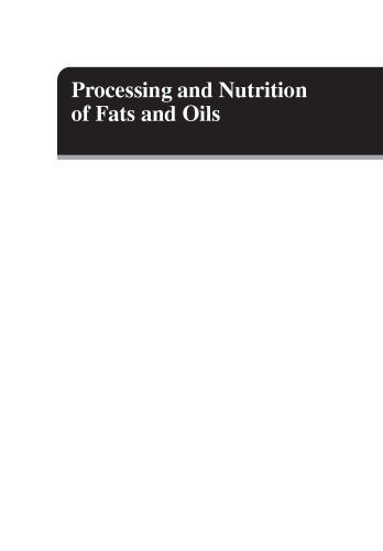 خرید و دانلود نسخه کامل کتاب Processing and Nutrition of Fats and Oil_68f5ee7f07316.jpeg خرید و دانلود نسخه کامل کتاب Processing and Nutrition of Fats and Oil