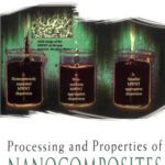 خرید و دانلود نسخه کامل کتاب Processing and Properties of Nanocomposites