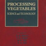 خرید و دانلود نسخه کامل کتاب Processing Vegetables: Science and Technology