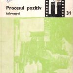 خرید و دانلود نسخه کامل کتاب Procesul pozitiv (alb-negru) II