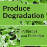 خرید و دانلود نسخه کامل کتاب Produce Degradation: Pathways and Prevention
