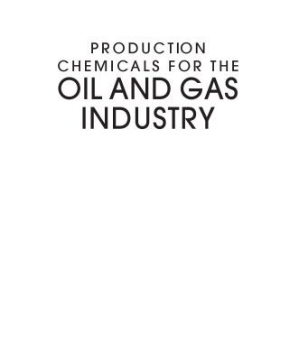 خرید و دانلود نسخه کامل کتاب Production chemicals for the oil and gas industry