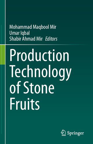 خرید و دانلود نسخه کامل کتاب Production Technology of Stone Fruits_68e983aa0e43a.jpeg خرید و دانلود نسخه کامل کتاب Production Technology of Stone Fruits