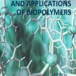 خرید و دانلود نسخه کامل کتاب Products and Applications of Biopolymers