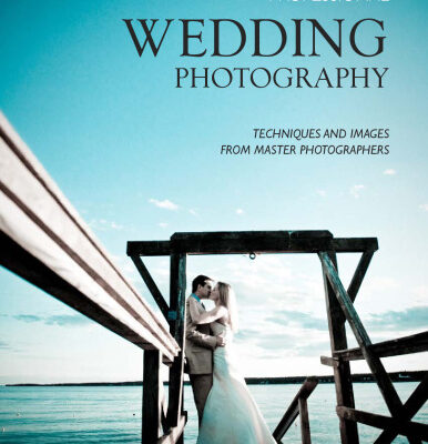 خرید و دانلود نسخه کامل کتاب Professional Wedding Photography: Techniques and Images from Master Photographers (Pro Photo Workshop)