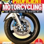خرید و دانلود نسخه کامل کتاب Proficient Motorcycling: The Ultimate Guide to Riding Well