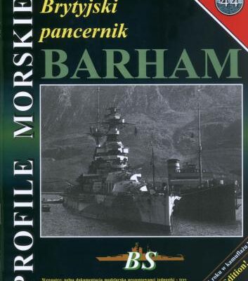 خرید و دانلود نسخه کامل کتاب Profile Morskie 044. Brytyjski Pancernik Barham
