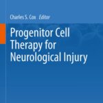 خرید و دانلود نسخه کامل کتاب Progenitor Cell Therapy for Neurological Injury
