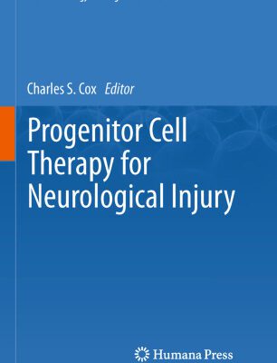خرید و دانلود نسخه کامل کتاب Progenitor Cell Therapy for Neurological Injury