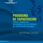 خرید و دانلود نسخه کامل کتاب Programa de capacitación: Fortalecimiento de capacidades en los espacios de concertación regional