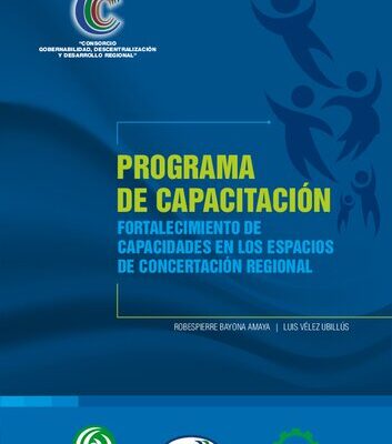 خرید و دانلود نسخه کامل کتاب Programa de capacitación: Fortalecimiento de capacidades en los espacios de concertación regional