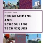 خرید و دانلود نسخه کامل کتاب Programming And Scheduling Techniques  (Construction Management)