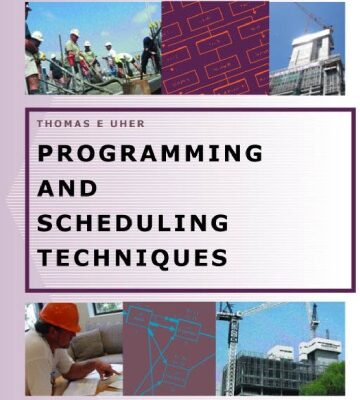 خرید و دانلود نسخه کامل کتاب Programming And Scheduling Techniques (Construction Management)