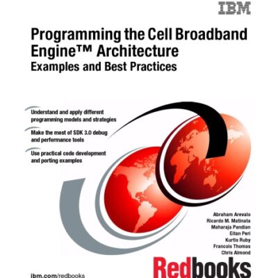 خرید و دانلود نسخه کامل کتاب Programming the Cell Broadband Engine Architecture: Examples and Best Practices