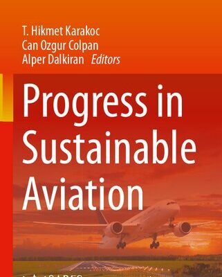 خرید و دانلود نسخه کامل کتاب Progress in Sustainable Aviation
