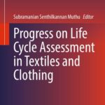 خرید و دانلود نسخه کامل کتاب Progress on Life Cycle Assessment in Textiles and Clothing