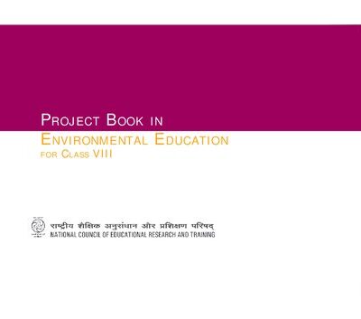 خرید و دانلود نسخه کامل کتاب Project Book in Environmental Education for Class VIII