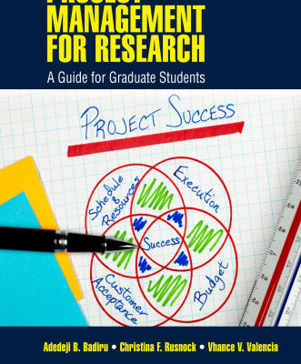خرید و دانلود نسخه کامل کتاب Project management for research : a guide for graduate students