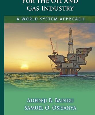 خرید و دانلود نسخه کامل کتاب Project management for the oil and gas industry : a world system approach