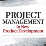 خرید و دانلود نسخه کامل کتاب Project Management in New Product Development