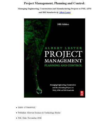 خرید و دانلود نسخه کامل کتاب Project management, planning and control : managing engineering, construction and manufacturing projects to PMI, APM and BSI standards
