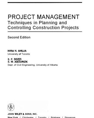 خرید و دانلود نسخه کامل کتاب Project Management: Techniques in Planning and Controlling Construction Projects, 2nd Edition