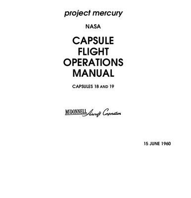 خرید و دانلود نسخه کامل کتاب Project Mercury Capsule Flight Operations Manual (Capsule 18 and 19)