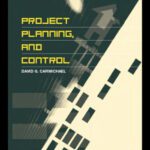خرید و دانلود نسخه کامل کتاب Project Planning, and Control