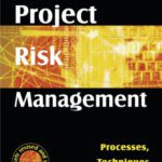 خرید و دانلود نسخه کامل کتاب Project Risk Management: Processes, Techniques and Insights