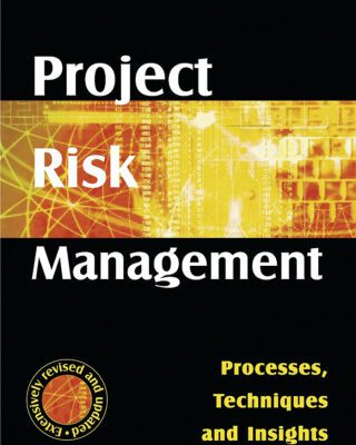 خرید و دانلود نسخه کامل کتاب Project Risk Management: Processes, Techniques and Insights