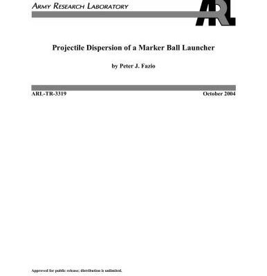 خرید و دانلود نسخه کامل کتاب Projectile dispersion of a marker ball launcher