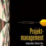 خرید و دانلود نسخه کامل کتاب Projektmanagement: Zielgerichtet. Effizient. Klar.
