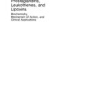 خرید و دانلود نسخه کامل کتاب Prostaglandins, Leukotrienes, and Lipoxins: Biochemistry, Mechanism of Action, and Clinical Applications
