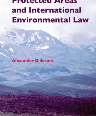 خرید و دانلود نسخه کامل کتاب Protected Areas and International Environmental Law