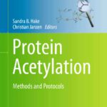 خرید و دانلود نسخه کامل کتاب Protein Acetylation: Methods and Protocols