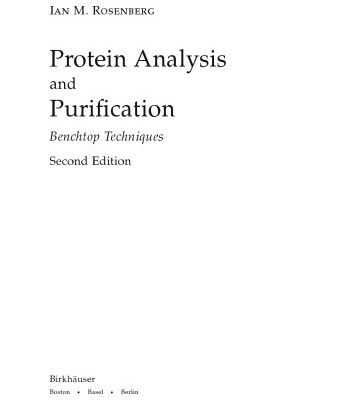 خرید و دانلود نسخه کامل کتاب Protein Analysis and Purification: Benchtop Techniques