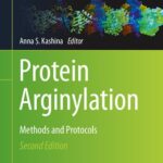 خرید و دانلود نسخه کامل کتاب Protein Arginylation: Methods and Protocols