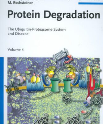 خرید و دانلود نسخه کامل کتاب Protein Degradation, Volume 4: The Ubiquitin-Proteasome System and Disease