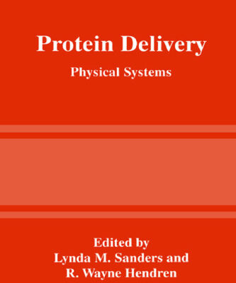 خرید و دانلود نسخه کامل کتاب Protein delivery: physical systems
