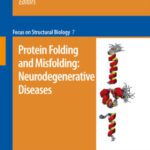 خرید و دانلود نسخه کامل کتاب Protein Folding and Misfolding: Neurodegenerative Diseases