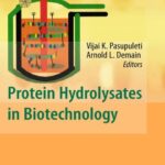 خرید و دانلود نسخه کامل کتاب Protein Hydrolysates in Biotechnology