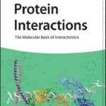 خرید و دانلود نسخه کامل کتاب Protein Interactions: The Molecular Basis of Interactomics