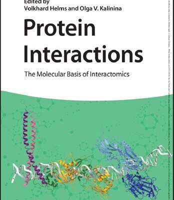 خرید و دانلود نسخه کامل کتاب Protein Interactions: The Molecular Basis of Interactomics