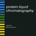 خرید و دانلود نسخه کامل کتاب Protein Liquid Chromatography