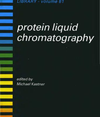 خرید و دانلود نسخه کامل کتاب Protein Liquid Chromatography