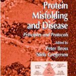 خرید و دانلود نسخه کامل کتاب Protein Misfolding and Disease. Principles and Protocols