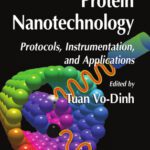 خرید و دانلود نسخه کامل کتاب Protein Nanotechnology: Protocols, Instrumentation, and Applications (Methods in Molecular Biology)